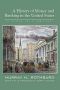 [ECON 04] • A History of Money and Banking in the United States · the Colonial Era to World War II